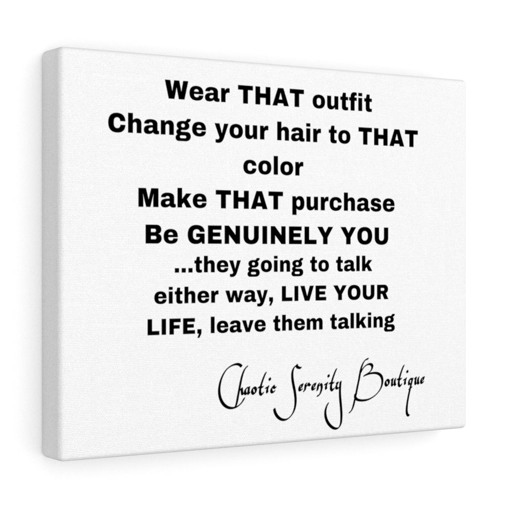 GENUINELY YOU Canvas Gallery Wraps