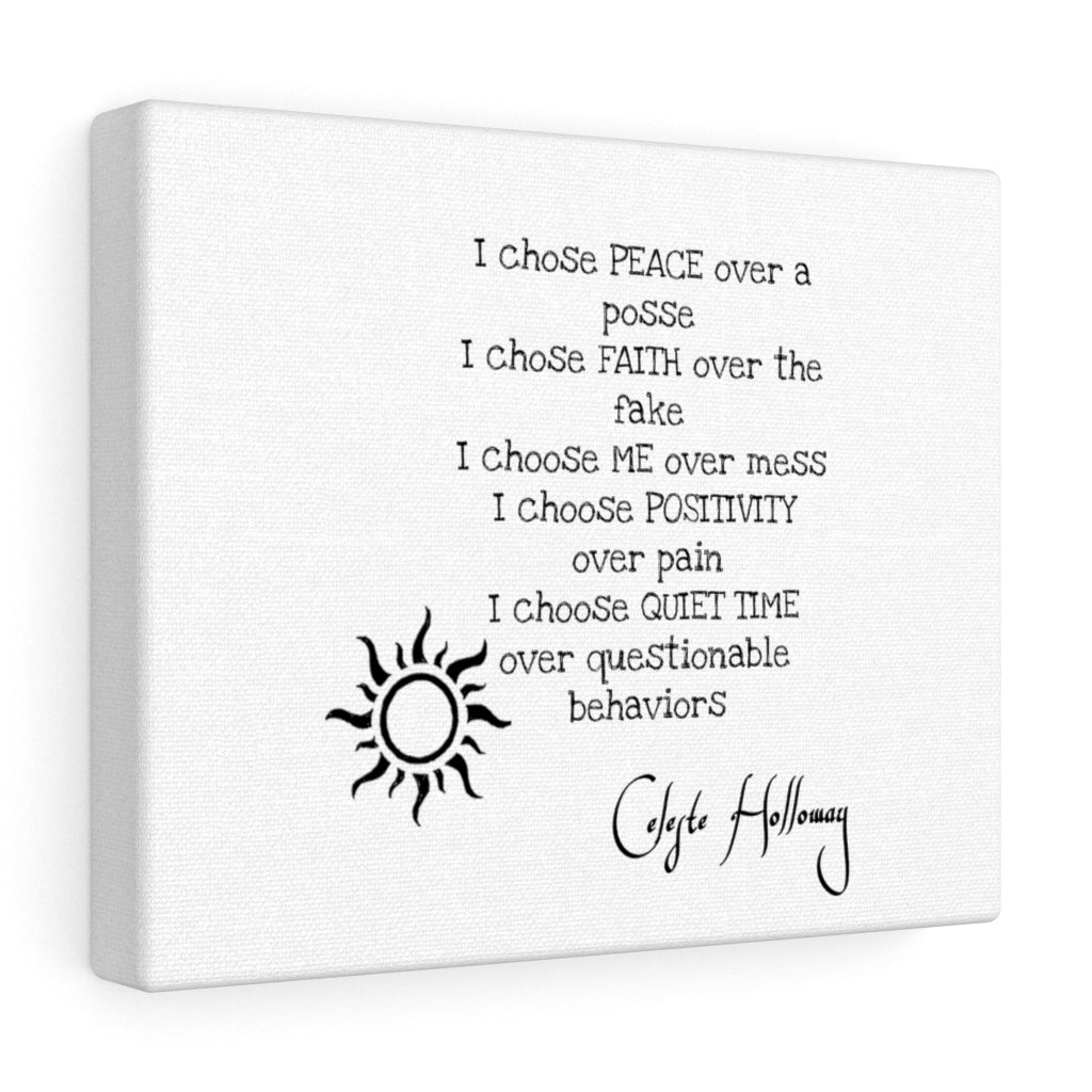 I CHOOSE Canvas Gallery Wraps