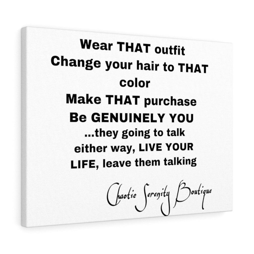 GENUINELY YOU Canvas Gallery Wraps