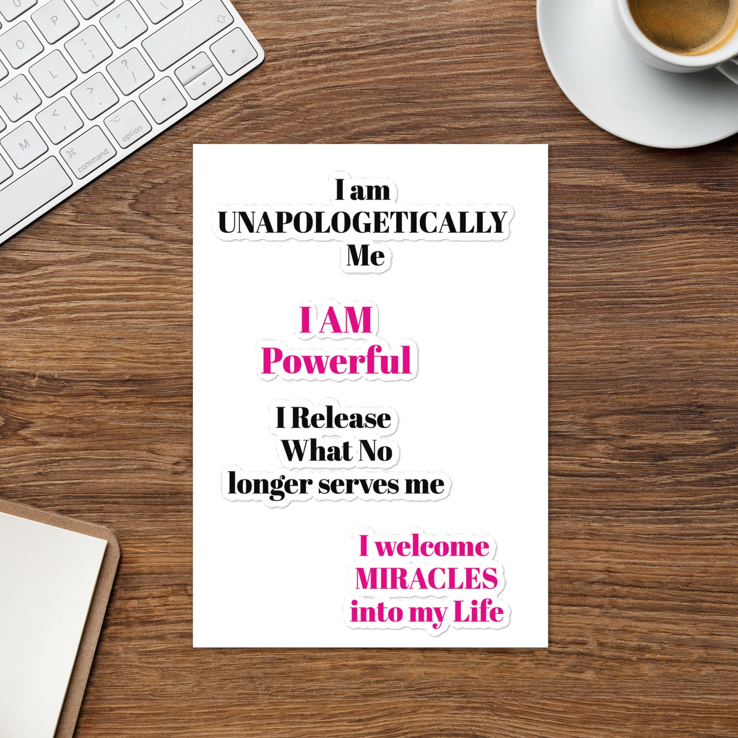 UNAPOLOGETICALLY Sticker sheet