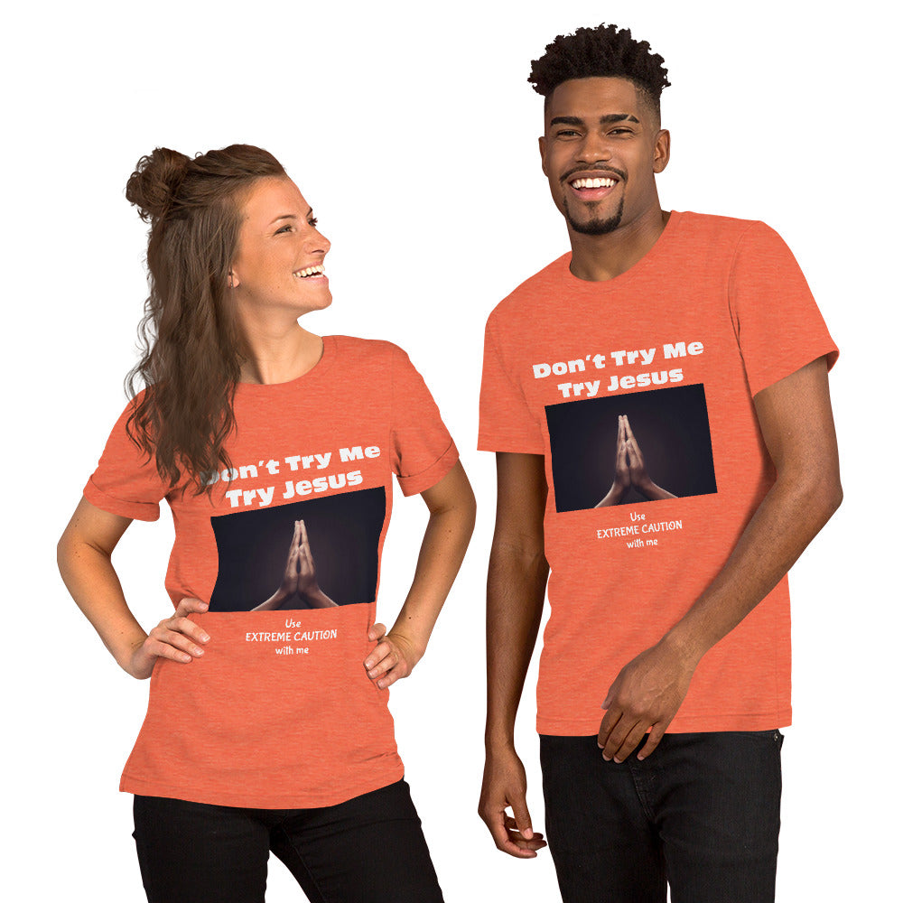CSB TRY JESUS Unisex t-shirt