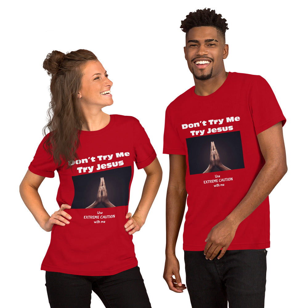 CSB TRY JESUS Unisex t-shirt